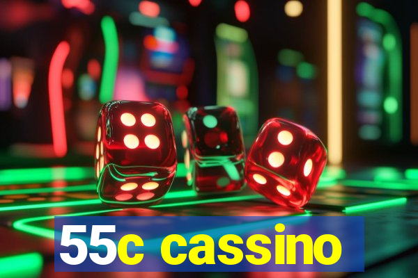 55c cassino